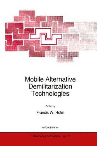 Book Cover Mobile Alternative Demilitarization Technologies (Nato Science Partnership Subseries: 1 (closed))