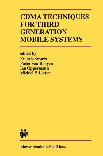 Book Cover CDMA Techniques for Third Generation Mobile Systems (The Springer International Series in Engineering and Computer Science)