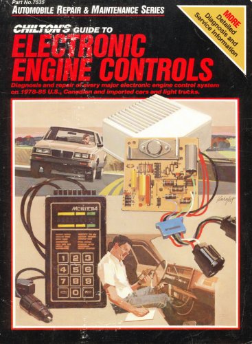 Book Cover Chilton's Guide to Electronic Engine Controls, 1978-85 (Automobile Repair & Maintenance Series)