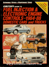 Book Cover Chilton's Guide to Fuel Injection and Electronic Engine Controls, 1984-88/Domestic Cars and Trucks (Automobile Repair and Maintenance Series)