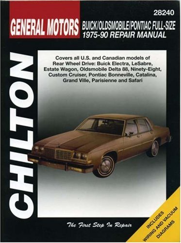 Book Cover GM Full-Size Buick, Oldsmobile, and Pontiac, 1975-90 (Chilton Total Car Care Series Manuals)