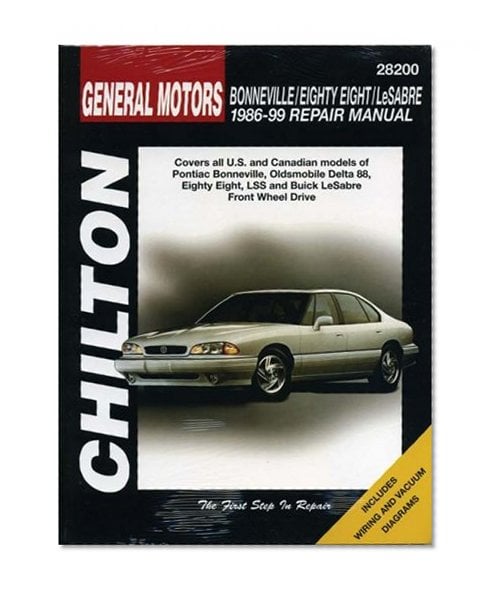 Book Cover GM Bonneville/Eighty-Eight/LeSabre 1986-1999: Covers all U.S. and Canadian models of Pontiac Bonneville, Oldsmobile Eighty-Eight, LSS and Buick LeSabre (Chilton's Total Car Care Repair Manual)