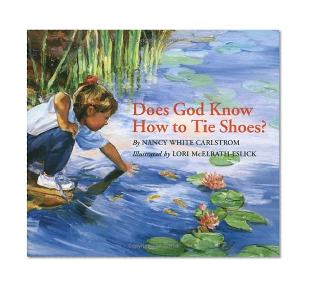 Book Cover Does God Know How to Tie Shoes?