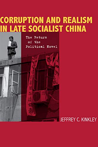Book Cover Corruption and Realism in Late Socialist China: The Return of the Political Novel