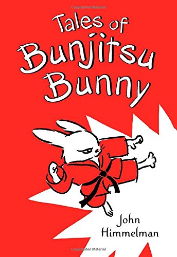 Book Cover Tales of Bunjitsu Bunny (Bunjitsu Bunny (1))