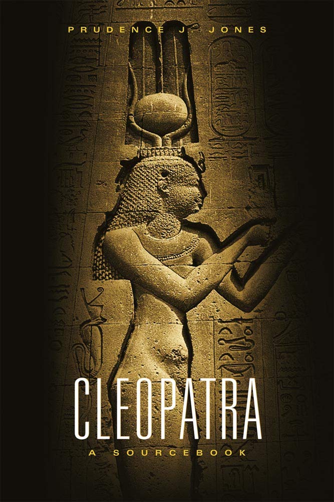 Book Cover Cleopatra: A Sourcebook (Volume 31) (Oklahoma Series in Classical Culture)