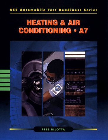 Book Cover ASE Automobile Test Readiness Series : Heating & Air Conditioning - A7