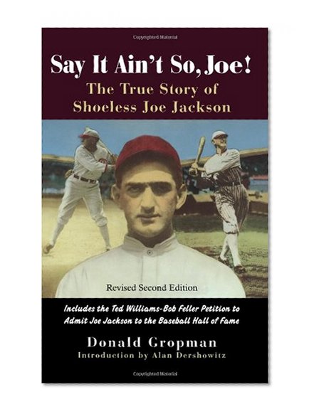 Book Cover Say It Ain't So, Joe!: The True Story of Shoeless Joe Jackson