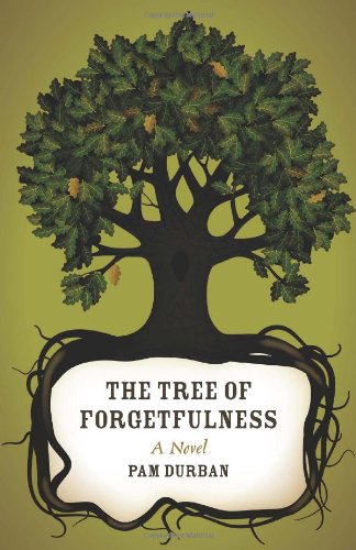 Book Cover The Tree of Forgetfulness (Yellow Shoe Fiction)