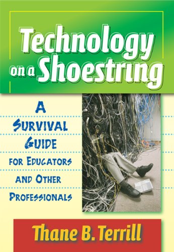 Book Cover Technology on a Shoestring: A Survival Guide for Educators and Other Professionals