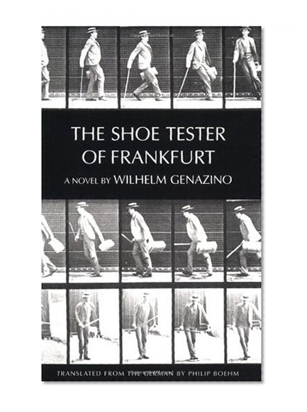 Book Cover The Shoe Tester of Frankfurt (New Directions Paperbook)