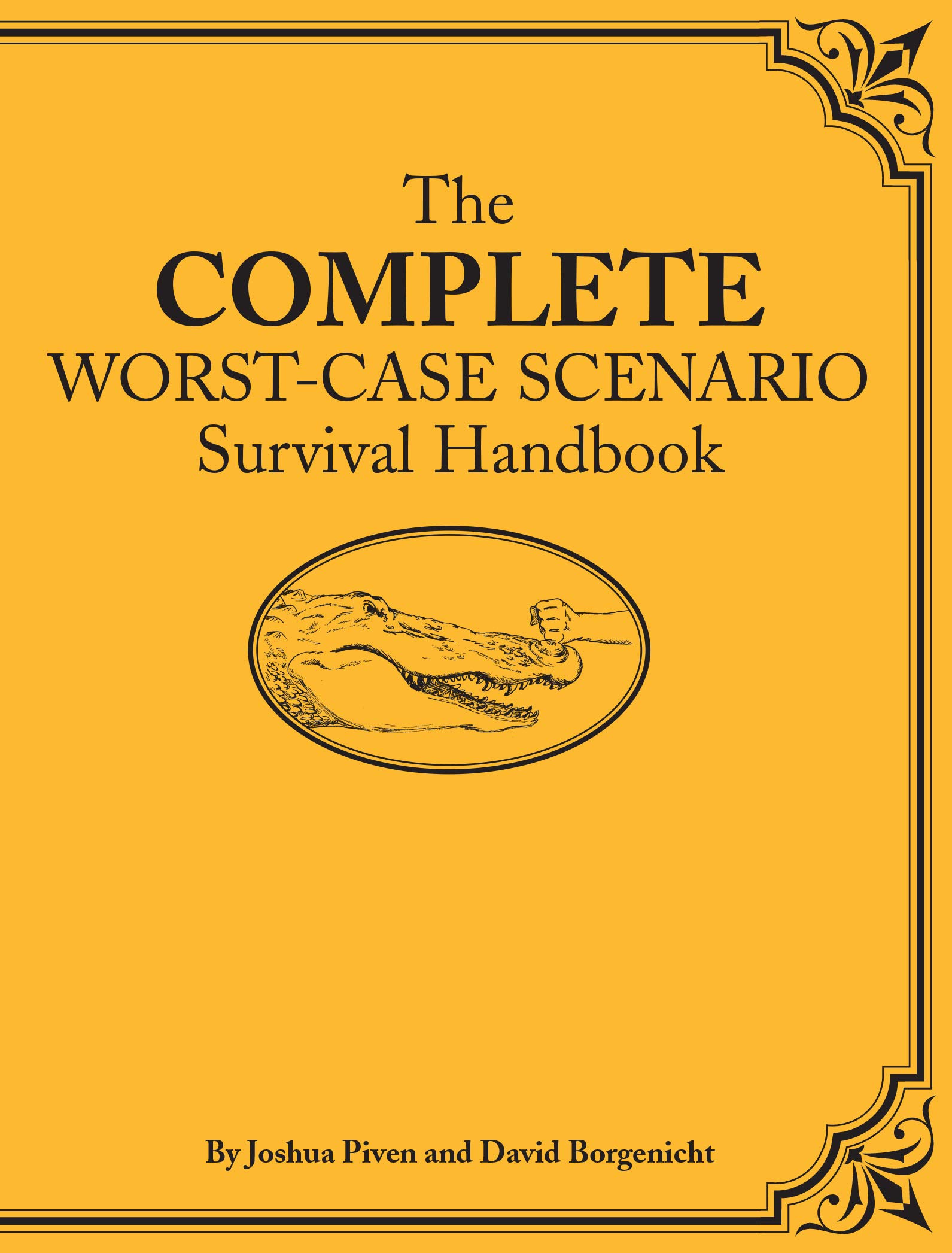 Book Cover The Complete Worst-Case Scenario Survival Handbook (Worst Case Scenario, WORS)