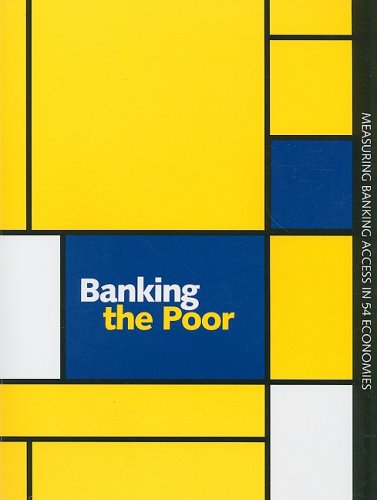 Book Cover Banking the Poor: Measuring Banking Access in 54 Economies