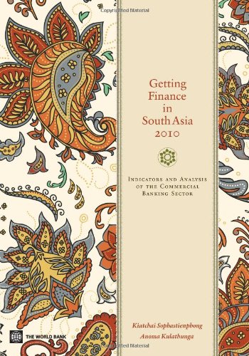 Book Cover Getting Finance in South Asia 2010: Indicators and Analysis of the Commercial Banking Sector