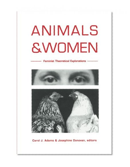 Book Cover Animals and Women: Feminist Theoretical Explorations
