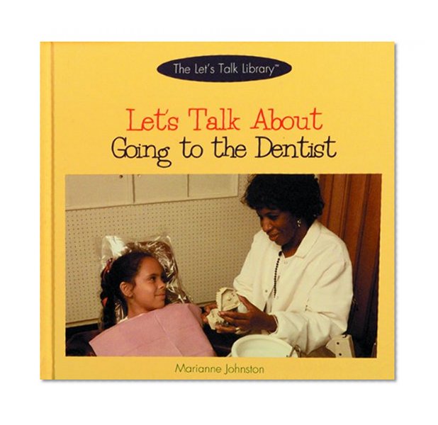 Book Cover Let's Talk about Going to the Dentist (Let's Talk Library)