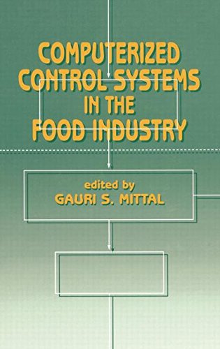 Book Cover Computerized Control Systems in the Food Industry (Food Science and Technology)