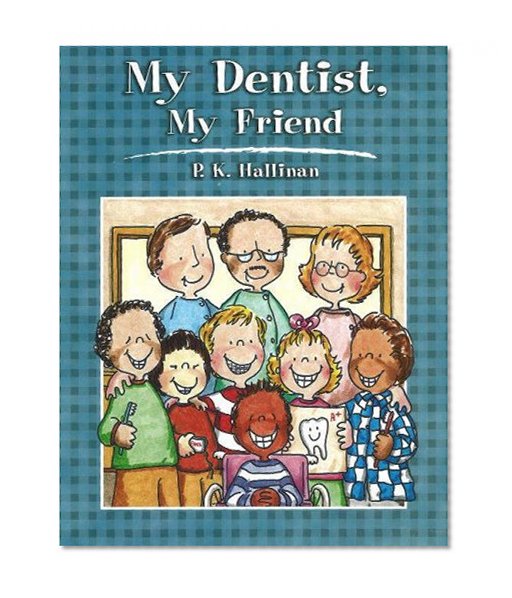Book Cover My Dentist, My Friend