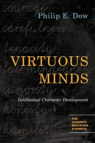 Book Cover Virtuous Minds: Intellectual Character Development