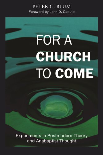 Book Cover For a Church to Come: Experiments in Postmodern Theory and Anabaptist Thought (Polyglossia)