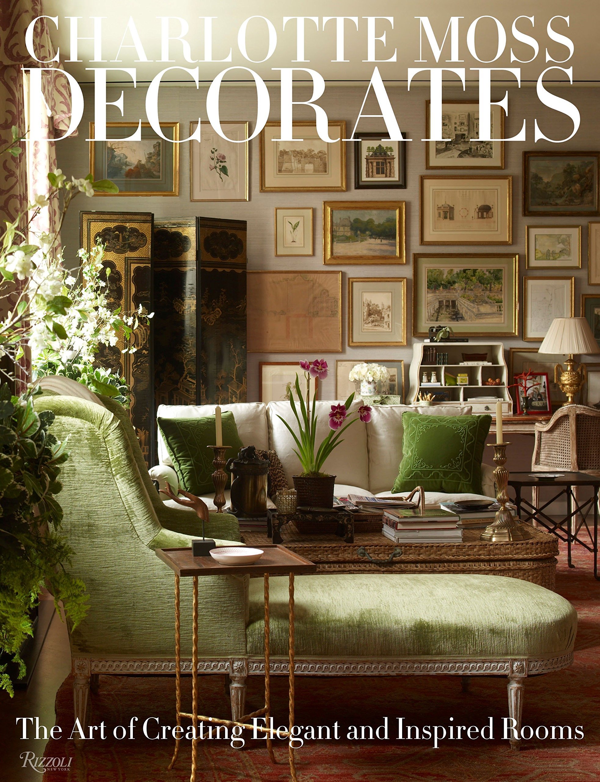Book Cover Charlotte Moss Decorates: The Art of Creating Elegant and Inspired Rooms