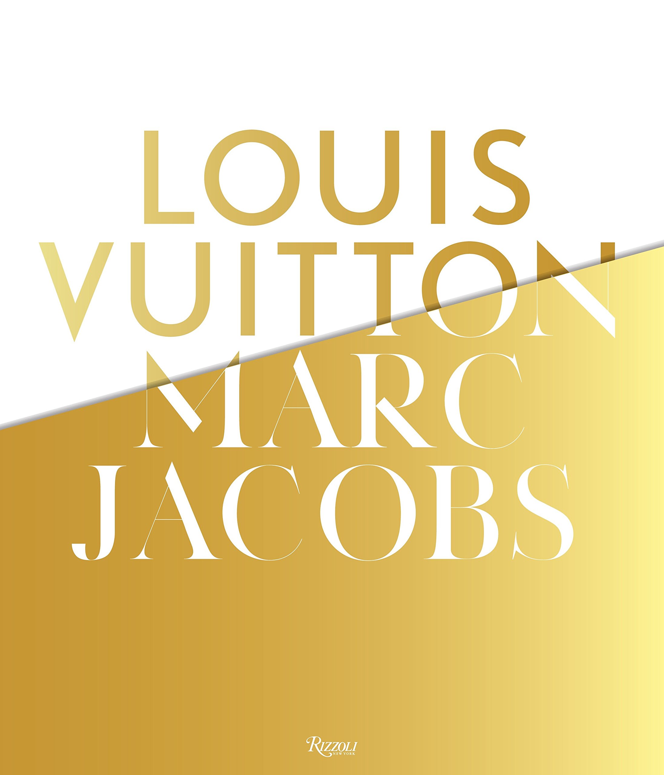 Book Cover Louis Vuitton / Marc Jacobs: In Association with the Musee des Arts Decoratifs, Paris