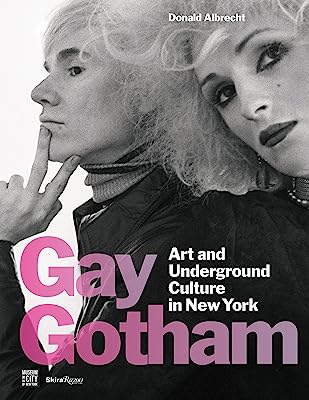 Book Cover Gay Gotham: Art and Underground Culture in New York
