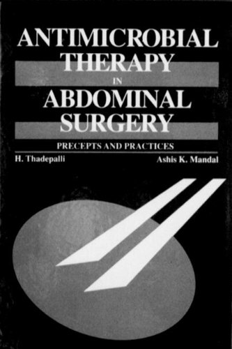 Book Cover Antimicrobial Therapy in Abdominal Surgery: Precepts and Practices