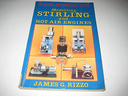 Book Cover Modelling Stirling and Hot Air Engines (PSL model engineering guide)