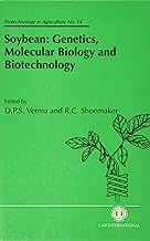 Book Cover Soybean: Genetics, Molecular Biology and Biotechnology (Biotechnology in Agriculture Series)