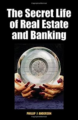 Book Cover The Secret Life of Real Estate and Banking