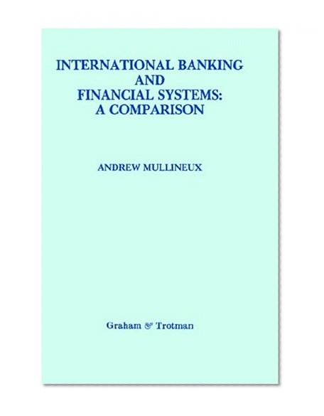 Book Cover International Banking and Financial Systems: a Comparison