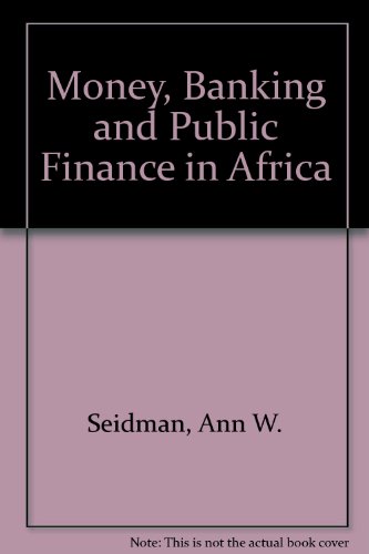 Book Cover Money, Banking and Public Finance in Africa
