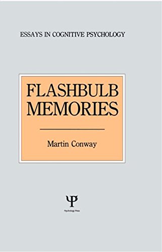 Book Cover Flashbulb Memories (Essays in Cognitive Psychology)