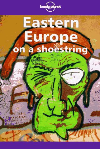 Book Cover Lonely Planet Eastern Europe on a Shoestring (Lonely Planet Eastern Europe)