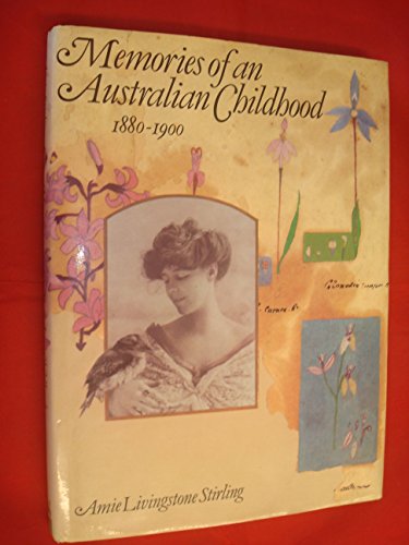 Book Cover Memories of an Australian childhood, 1880-1900