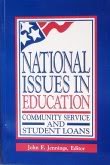 Book Cover National Issues in Education: Community Service and Student Loans (National Issues Series)