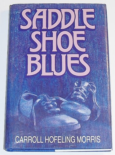 Book Cover Saddle Shoe Blues