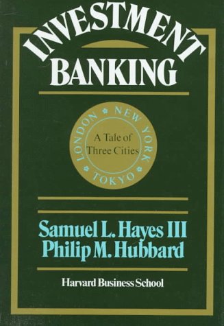 Book Cover Investment Banking: A Tale of Three Cities