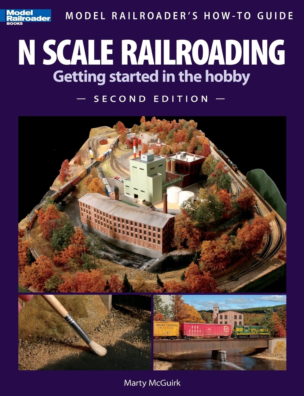 Book Cover N Scale Railroading: Getting Started in the Hobby, Second Edition (Model Railroader's How-To Guides)