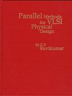 Book Cover Parallel Methods for VLSI Layout Design: (Computer Engineering and Computer Science)