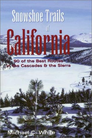 Book Cover Snowshoe Trails of California