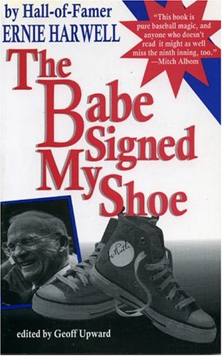 Book Cover The Babe Signed My Shoe (Honoring a Detroit Legend)