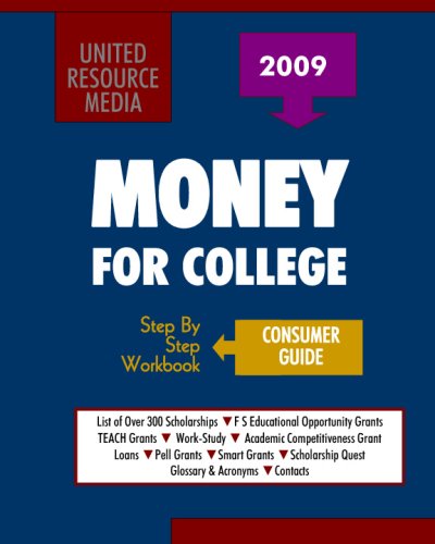 Book Cover Money For College Consumer Guide: Everything You Need To Know To Get Grants, Scholarships And Inexpensive Loans