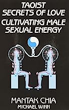 Book Cover Taoist Secrets of Love: Cultivating Male Sexual Energy