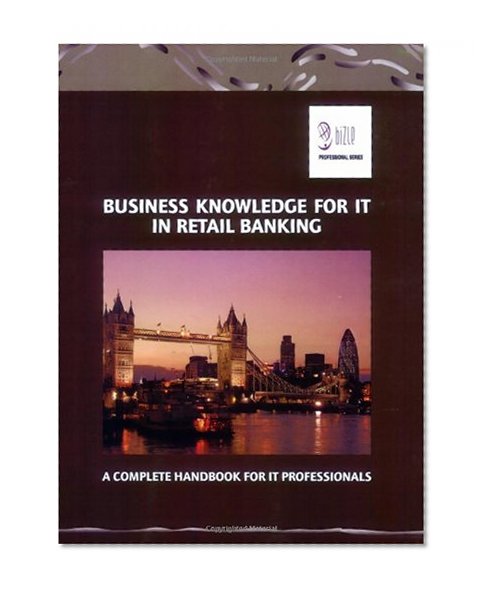 Book Cover Business Knowledge for It in Retail Banking (Bizle Professional S)