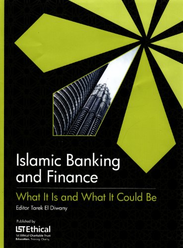 Book Cover Islamic Banking and Finance: What it is and What it Could be
