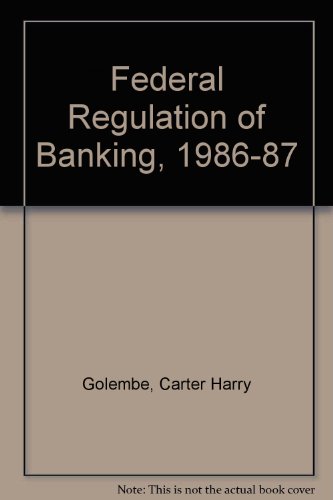 Book Cover Federal Regulation of Banking, 1986-87