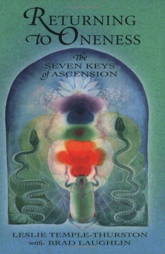 Book Cover Returning to Oneness: The Seven Keys of Ascension