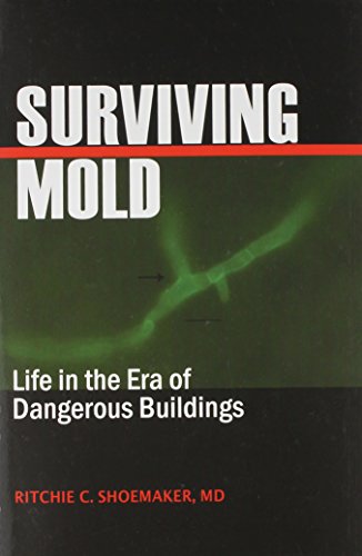 Book Cover Surviving Mold: Life in the Era of Dangerous Buildings